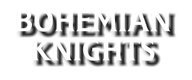 BOHEMIAN KNIGHTS