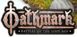OATHMARK: BATTLES OF A LOST AGE. Fantasy Mass Battle Game from Osprey Games. Miniatures by North Star and Osprey.