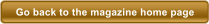 Go back to the magazine home page